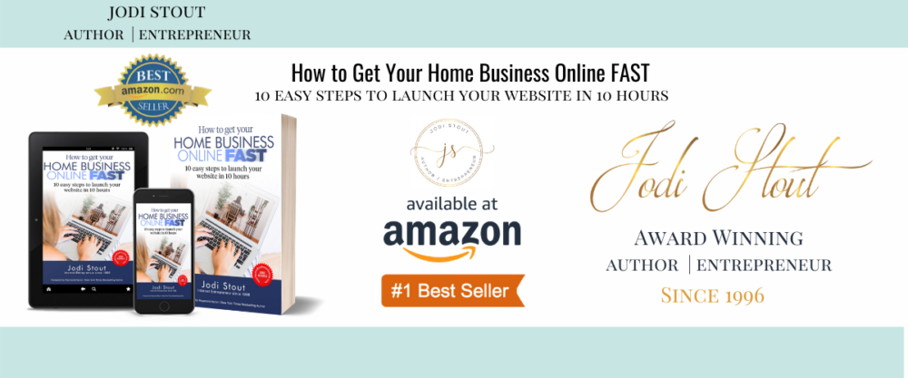 Jodi Stout bestselling author How to Get Your Home Business Online Fast