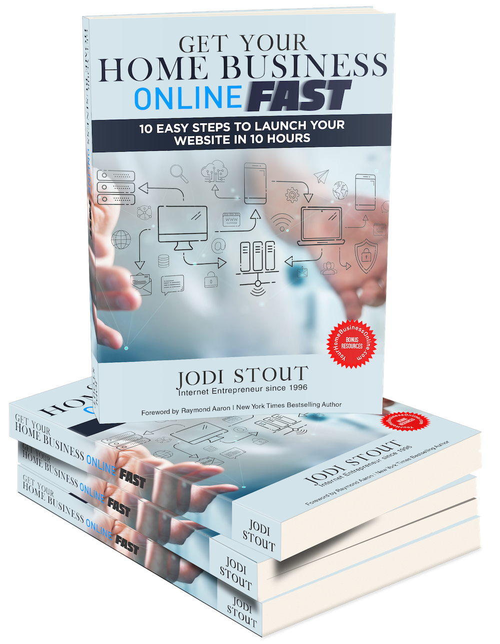 Get Your Home Business Online - Website in a Weekend Workbook by Jodi Stout